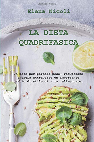 Dieta Quadrifasica di Elena Nicoli